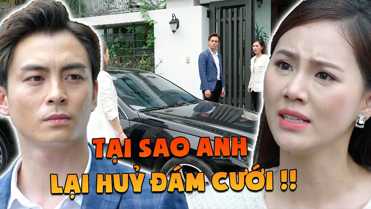 Nơi Giấc Mơ Tìm Về #10 - Chú rể CHẠY THEO nữ đồng nghiệp CHẠY LÀNG đám cưới cô dâu NỔI KHÙNG ĐIÊN