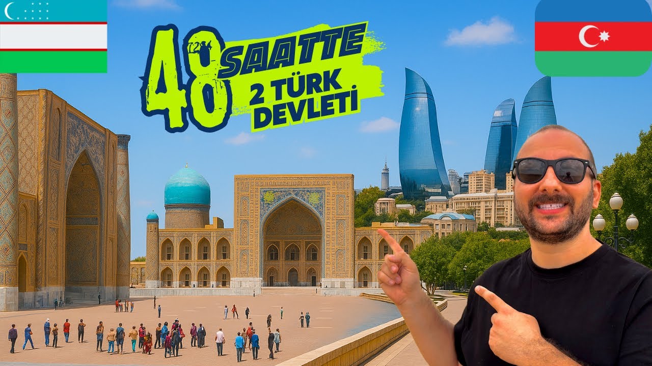 Я ПОСЕТИЛ 2 ТУРЕЦКИХ ГОСУДАРСТВА ЗА 48 ЧАСОВ! АЗЕРБАЙДЖАН - УЗБЕКИСТАН 🇦🇿🇺🇿