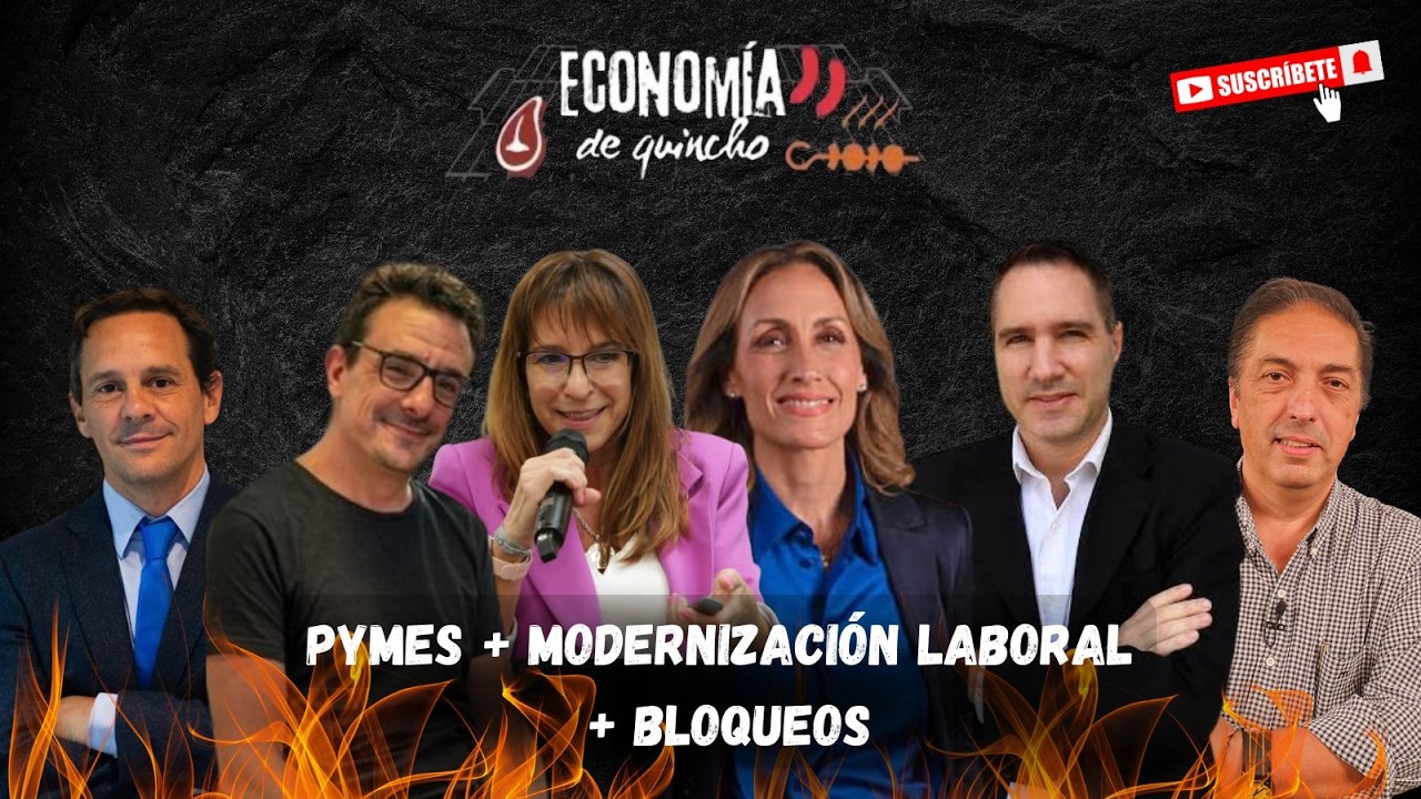 #EconomiadeQuincho  Modernizaci&oacute;n Laboral + Bloqueos