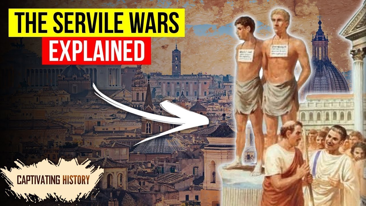 Servile Wars: What Led Roman Slaves to Revolt?