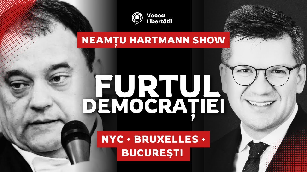 🎙 Neamțu Hartmann Show: FURTUL democrației. Axa NYC-Bruxelles-București!