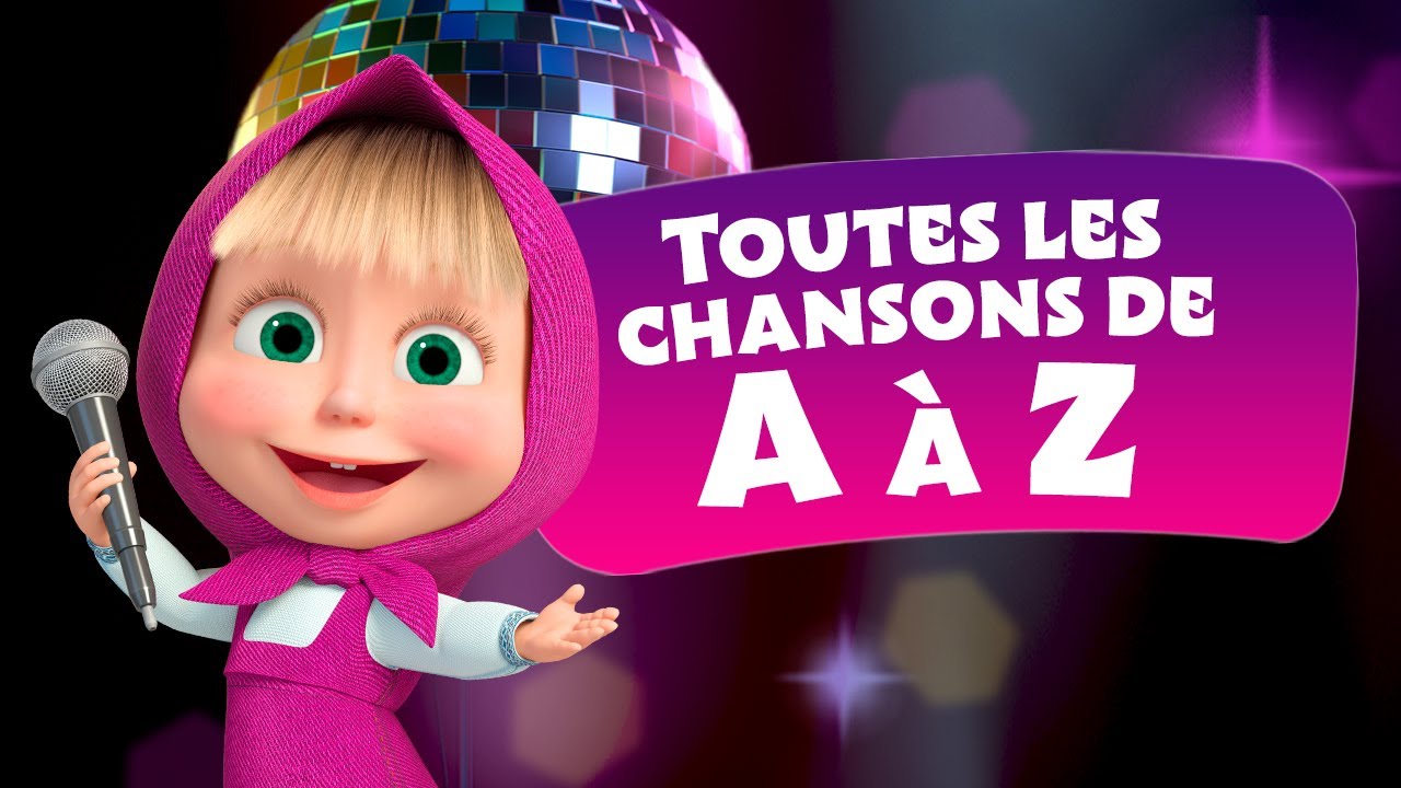 🎤 Toutes les chansons de A à Z 🌟🩰 Masha et Michka 🎵 TaDaBoom Français