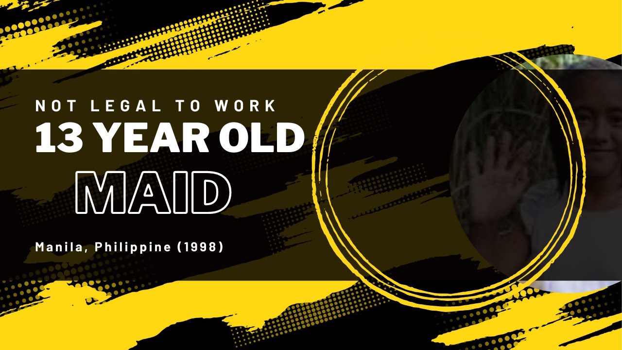 🇵🇭 Story of 13 year old MAID in Manila