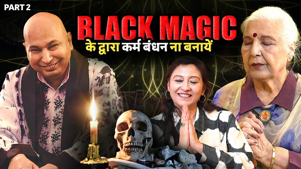 Black Magic in India: New Tales and Hidden Truths - Part 2