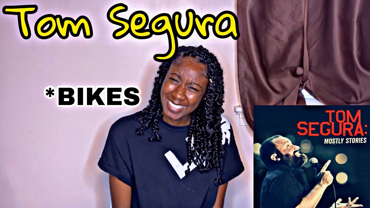 Tom Segura - BIKES! | REACTION