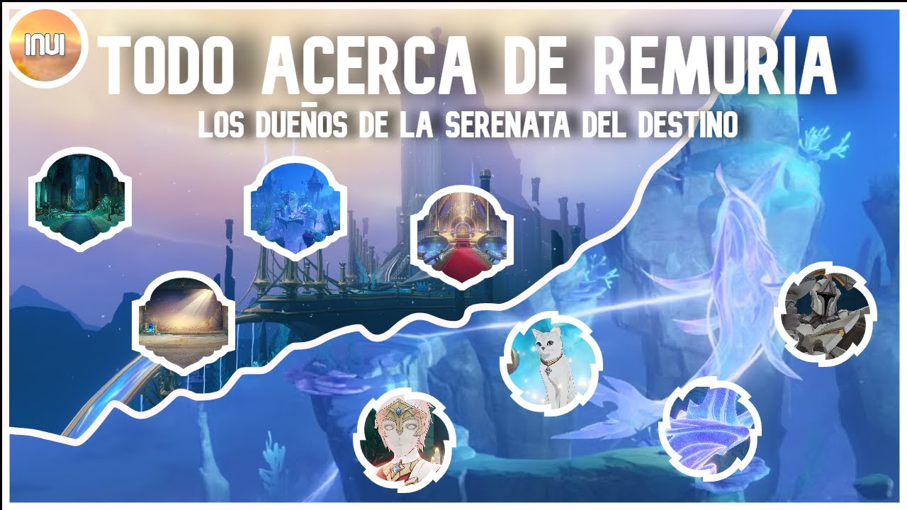 Todo acerca de Remuria. Los dueños de la serenata del destino - Invi || Genshin impact teorías