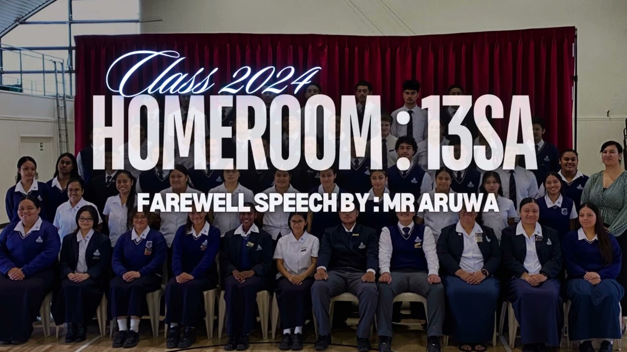 CO2024 Homeroom 13SA : Mr Aruwa Farewell Speech