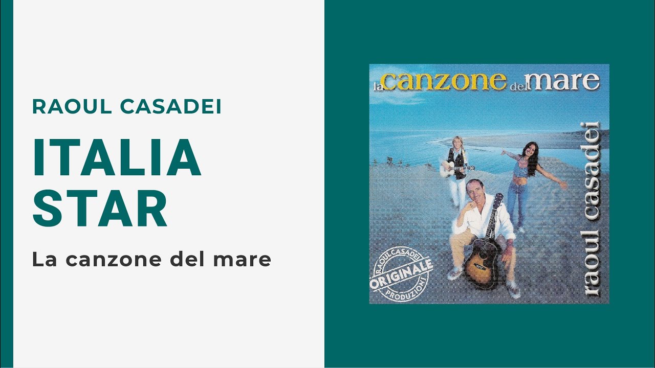 Raoul Casadei - ITALIA STAR (Video Ufficiale + Testo)