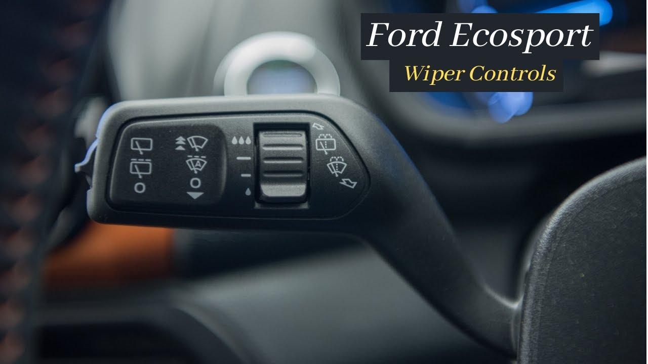 Управление стеклоочистителями Ford EcoSport | Титан 2021 | Обогреватель | Передние и задние стекл...