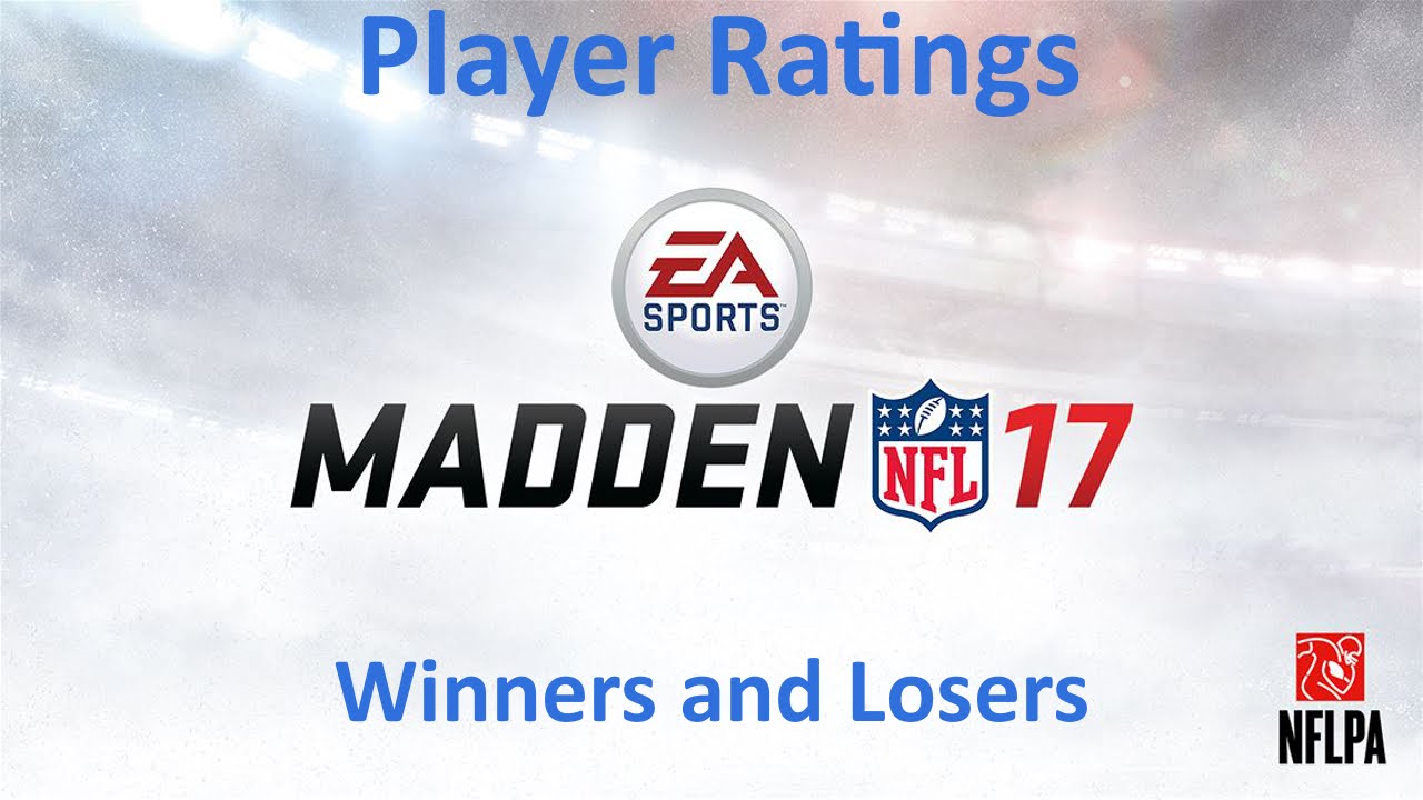 Madden NFL 17 player ratings winners and losers
