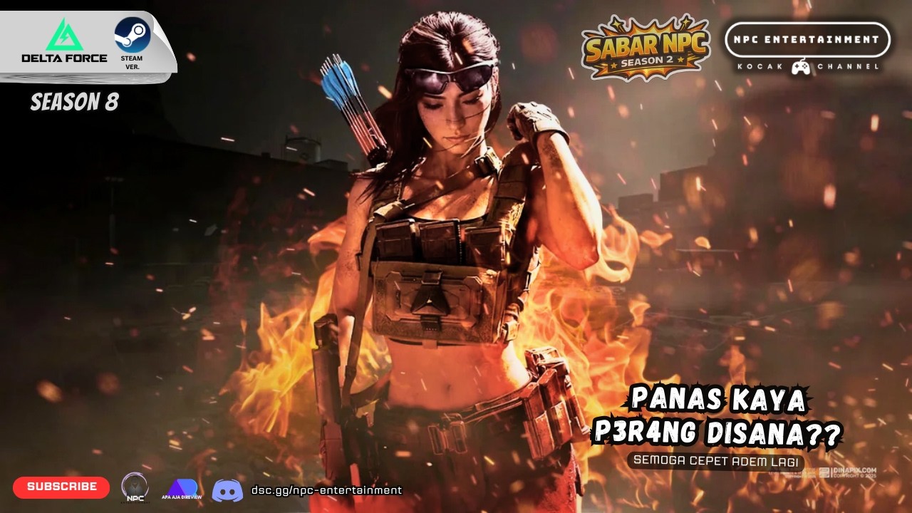 🔴 LIVE | Cuaca Panas Banget 🔥🔥 - SABAR S2: Delta Force Online Indonesia [Steam]