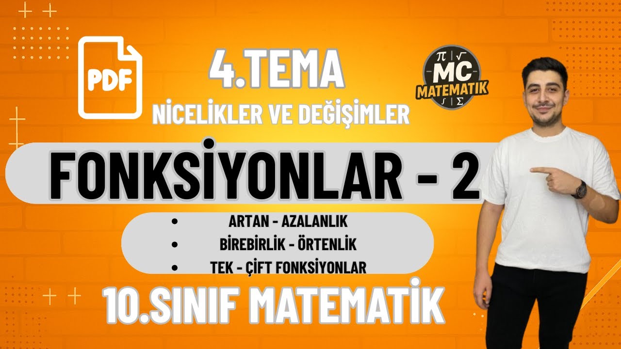 FONKSİYONLAR - 2 | 4.TEMA 2.DERS | 10.Sınıf Matematik | 2026