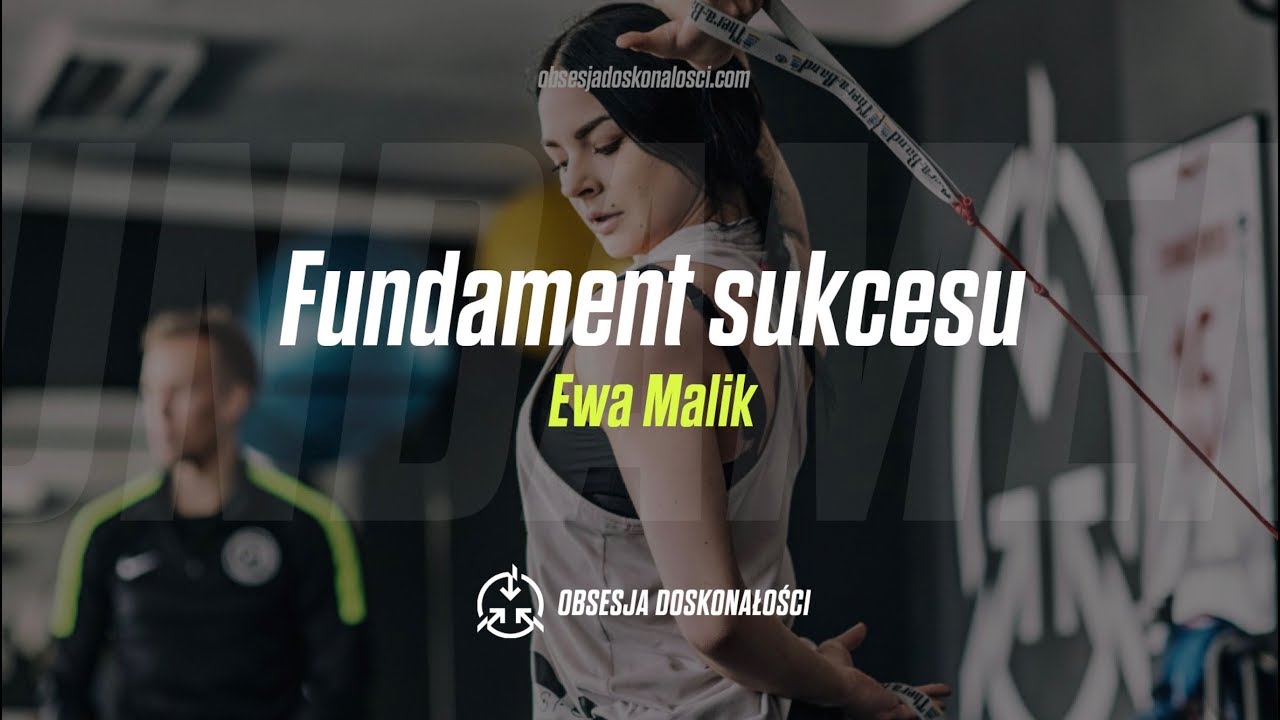 Fundament sukcesu w sporcie / Trening mentalny / Ewa Malik