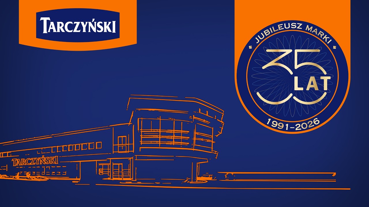 Tarczyński S.A. - 35 lat doświadczenia i innowacji
