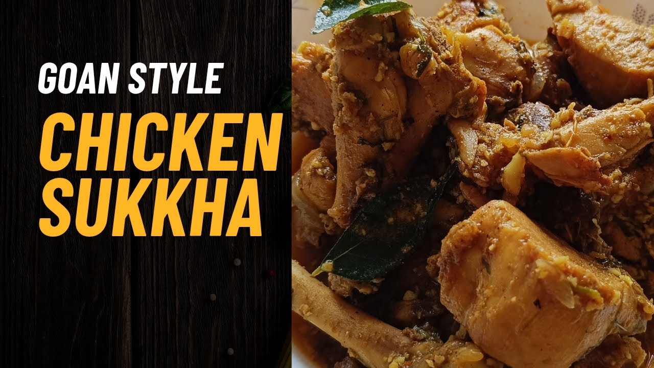 Goan Style chicken sukkha|Easy and quick chicken recipe|Chicken recipe with minimum ingredients