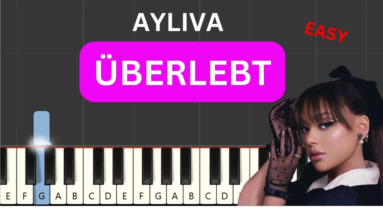 AYLIVA - Überlebt (Easy Piano Tutorial) (+ Noten)