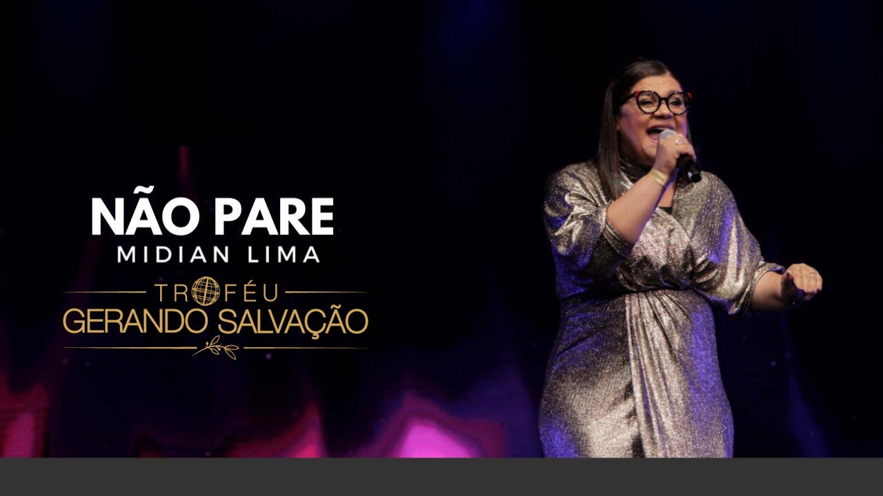 Midian Lima - Não Pare (Ao Vivo) | Troféu Gerando Salvação 2019
