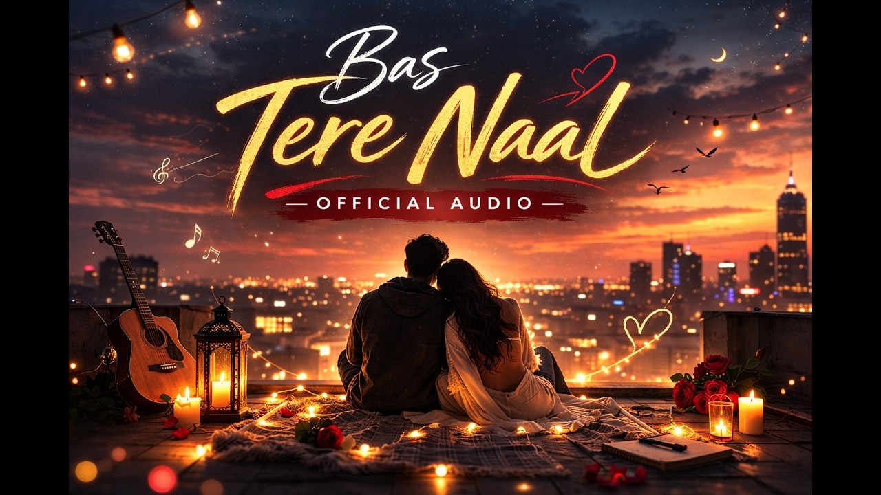 Bas Tere Naal