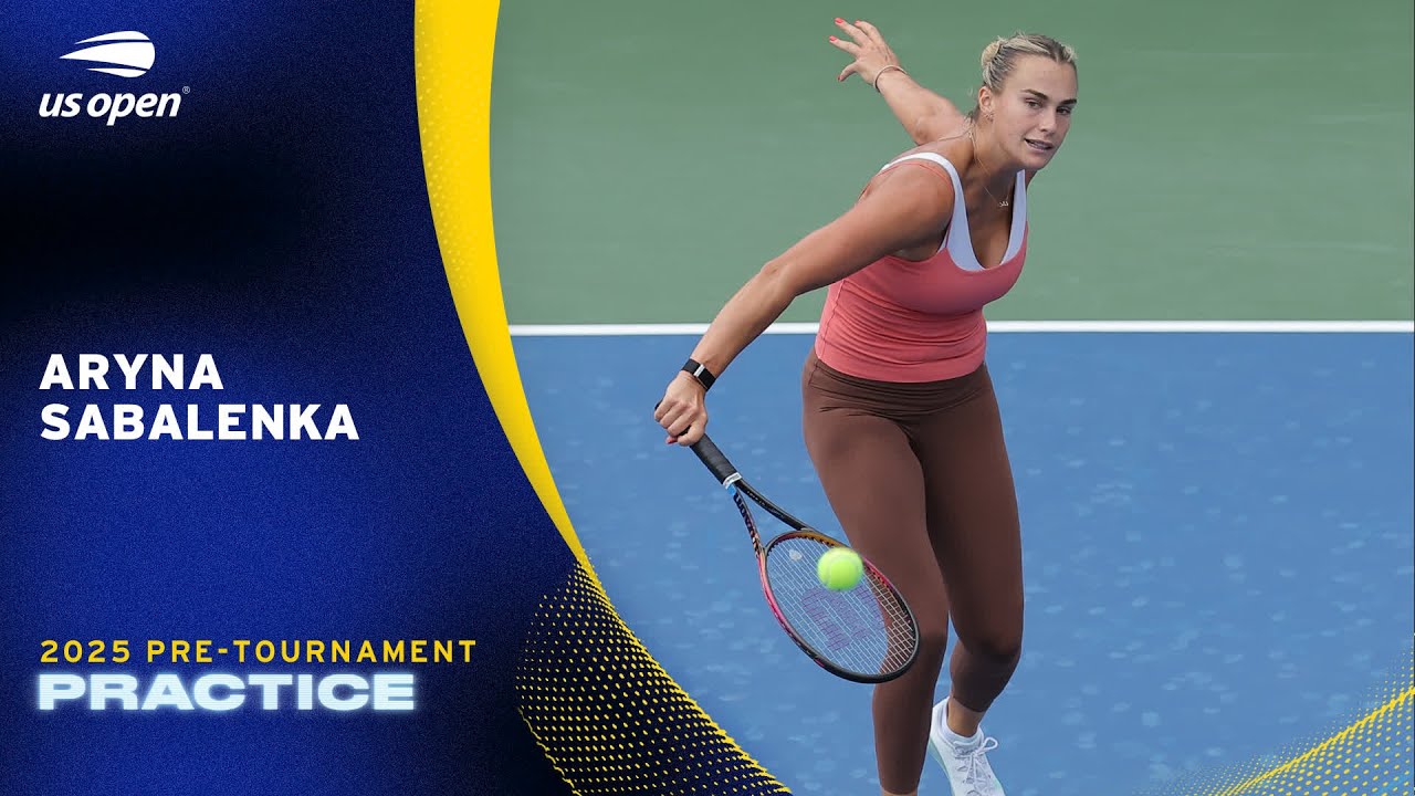 LIVE | Aryna Sabalenka | Practice Session | 2025 US Open
