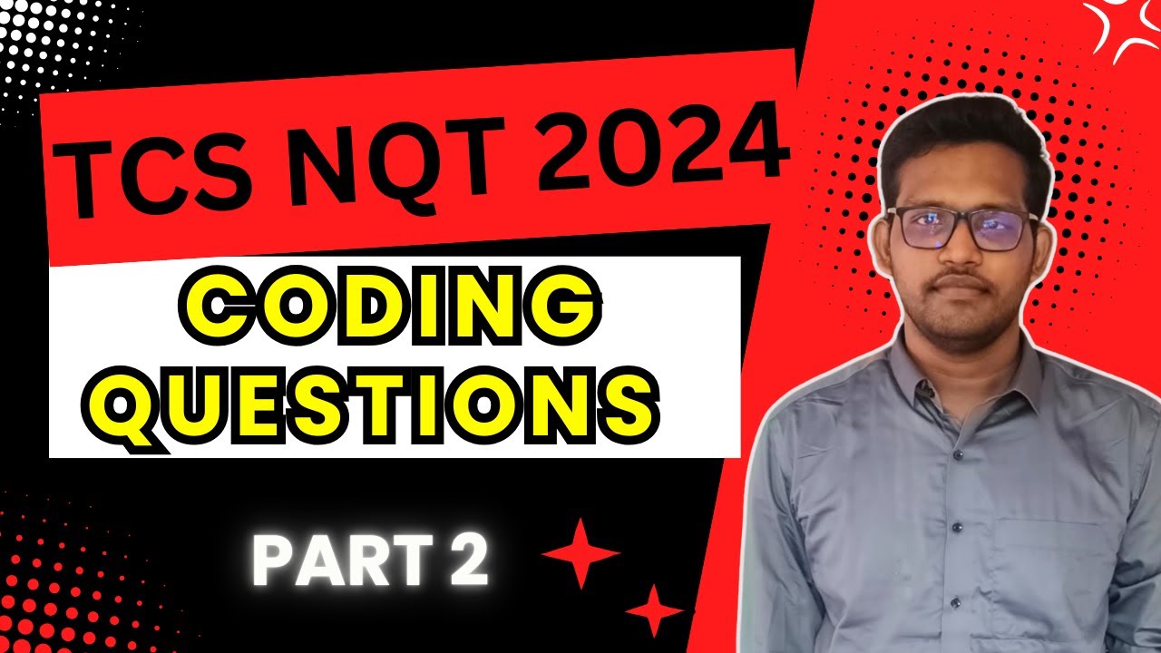TCS NQT CODING QUESTIONS 2025 || PART  2 || ON CAMPUS NQT QUESTIONS