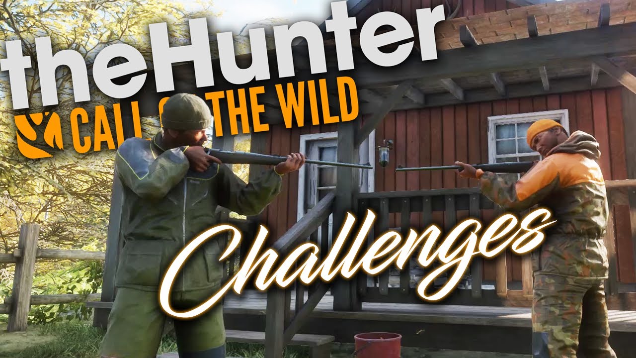 The Hunter Call Of The Wild | CHALLENGES!!