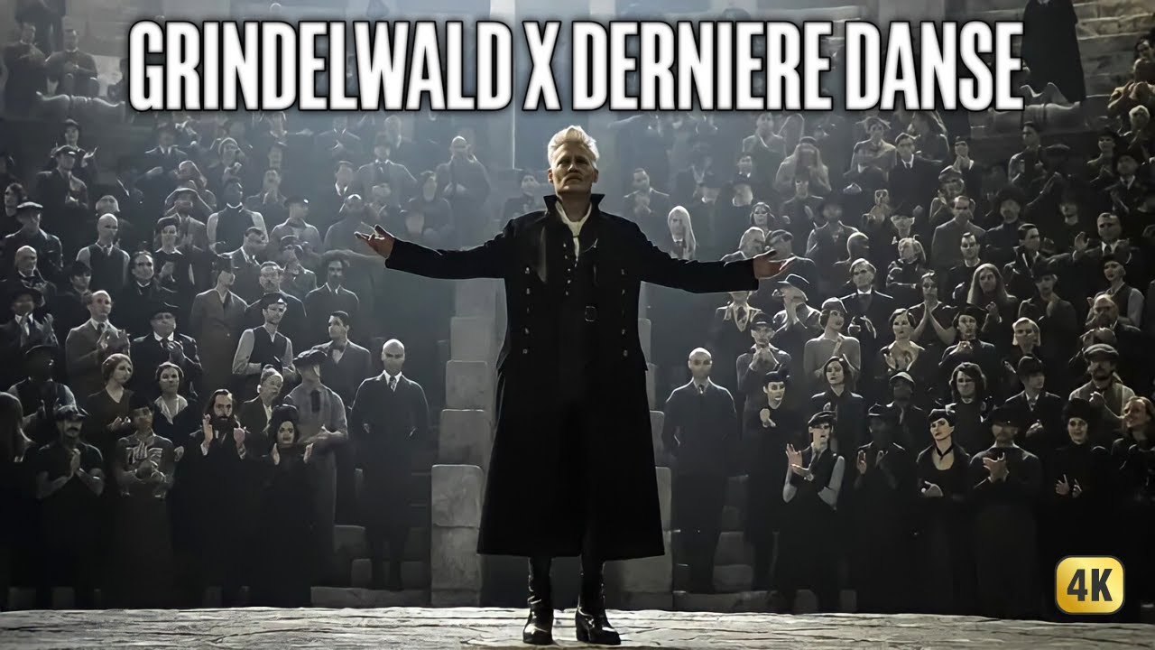 Gellert Grindelwald x Dernière Danse | Grindelwald x Joker soundtrack. (4K)