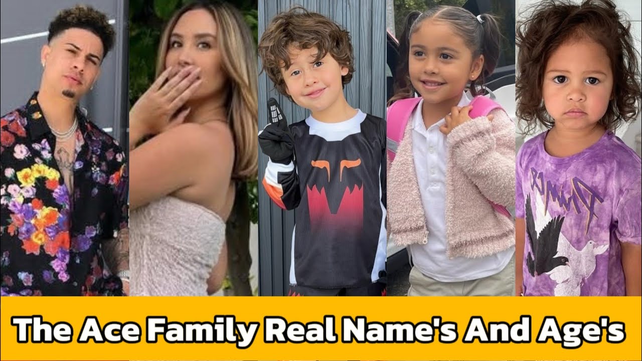 The Ace Family Members Real Name's And Age's - 2025