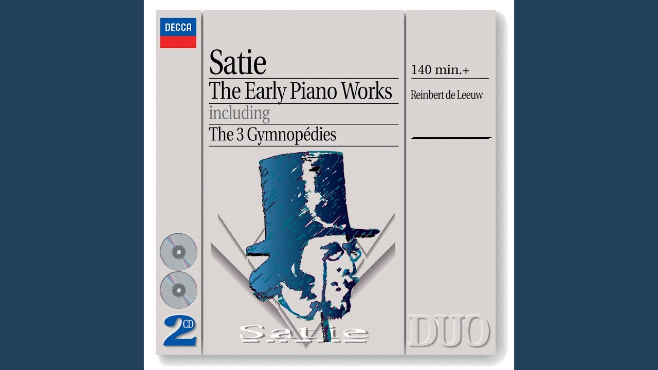 Satie: Gnossiennes: No. 1 - Lent