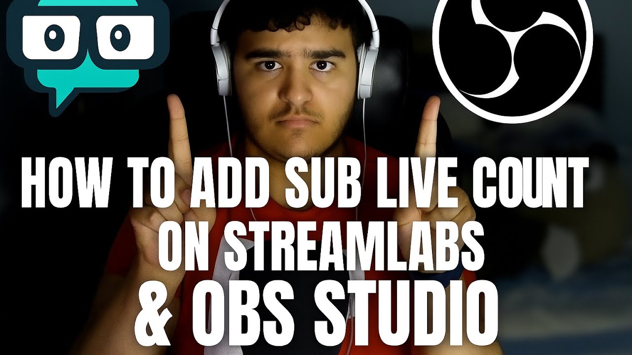 How To Add Sub Live Count On Streamlabs/OBS Studio