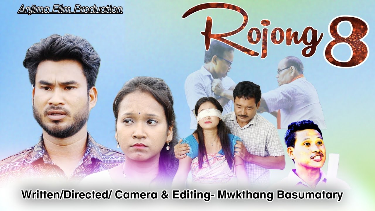 Rojong/ Part-8/ A Bodo Full Film/ 2026/ Anjima Film Production 