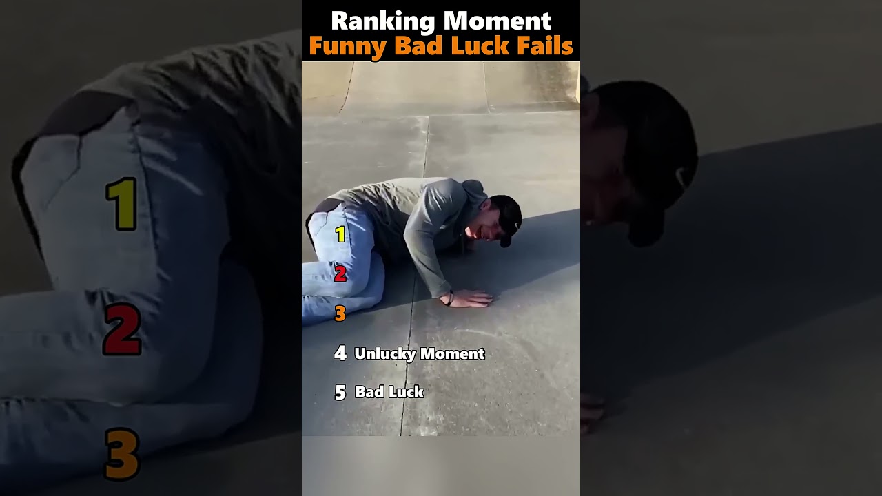 Ranking Moment Funny Bad Luck Fails
