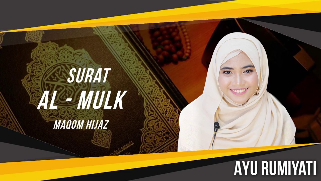Surat Al Mulk Maqom Hijaz - ASSYIFA