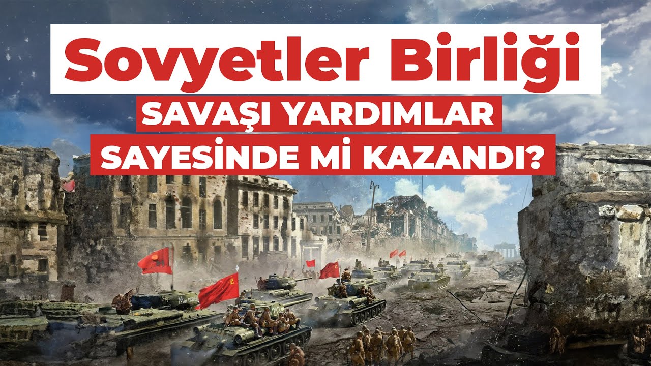 Sovyetler Birliği, Nazileri ABD Sayesinde mi Yendi?