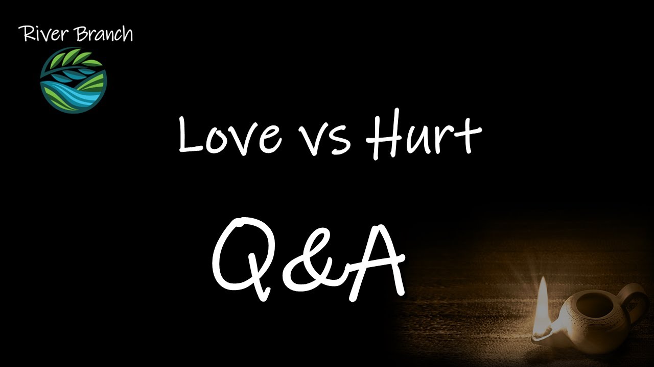 Love vs Hurt Q&A - Insights From Early Parenthood