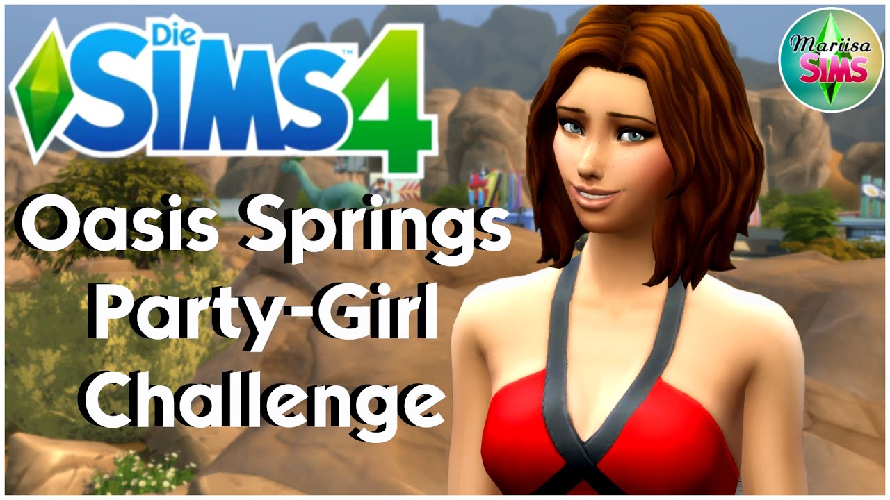Die Sims 4 Oasis Springs Party-Girl Challenge | Base-Game kompatibel ! 😃