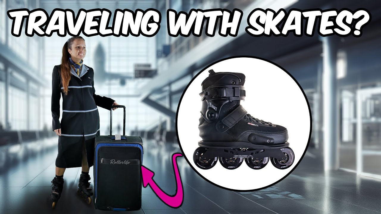 HOW TO TRAVEL WITH SKATES (Complete Guide)🛼✈️🚌🚂