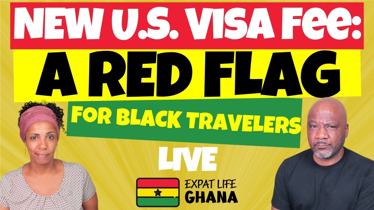 US Visa Fee Targets Black Travelers (Why this new fee may be a red flag for people of color)