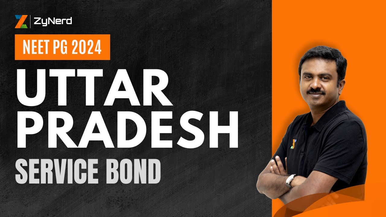 Uttar Pradesh PG Medical 2024 | Service Bond