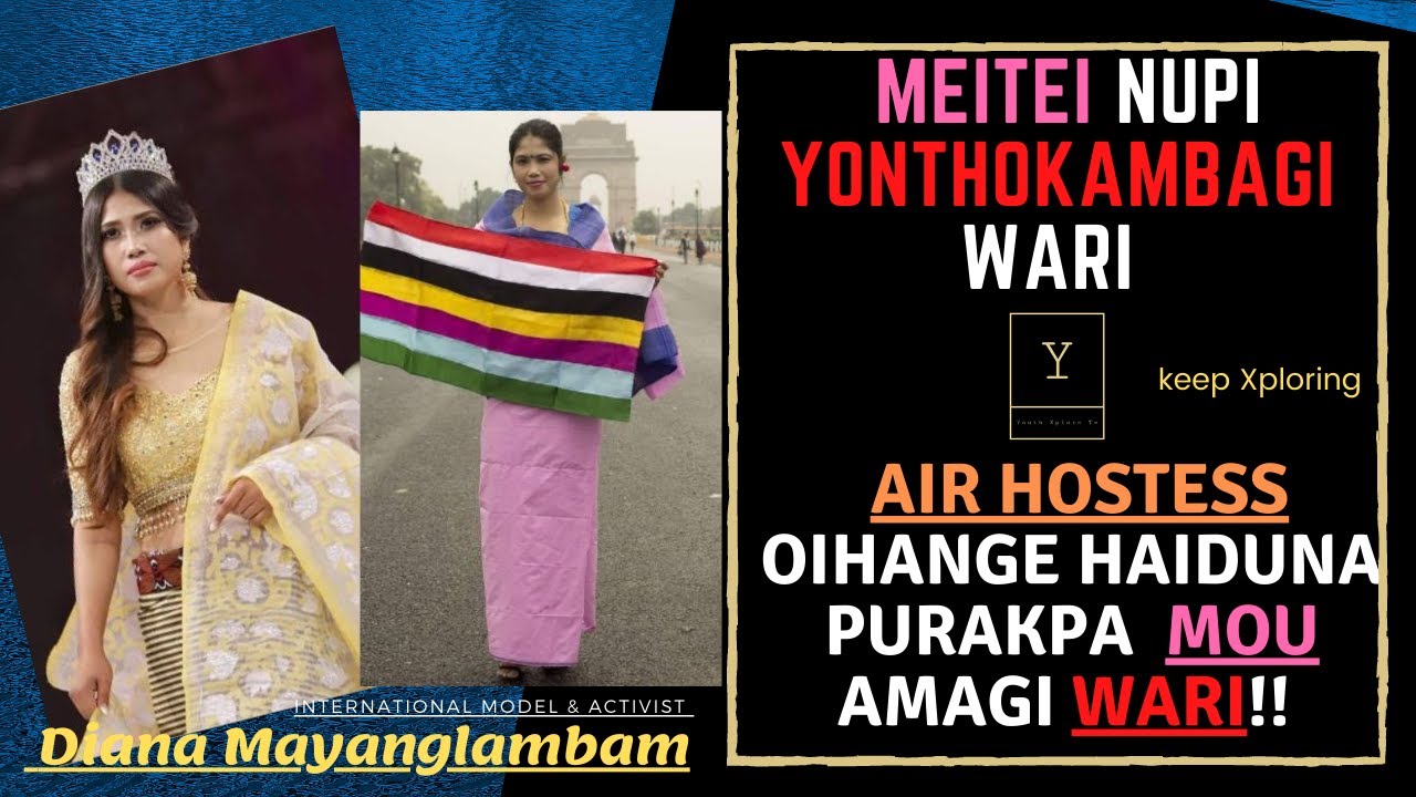 MODELLING yaohangani hairaga  NUPI kaya FATTABA thabakta pushinba- DIANA Mayanglambam#youthXploretv