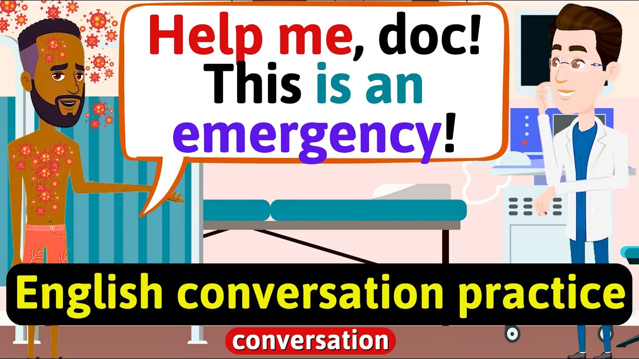 Practice English Conversation (At the hospital) Improve English Speaking Skills