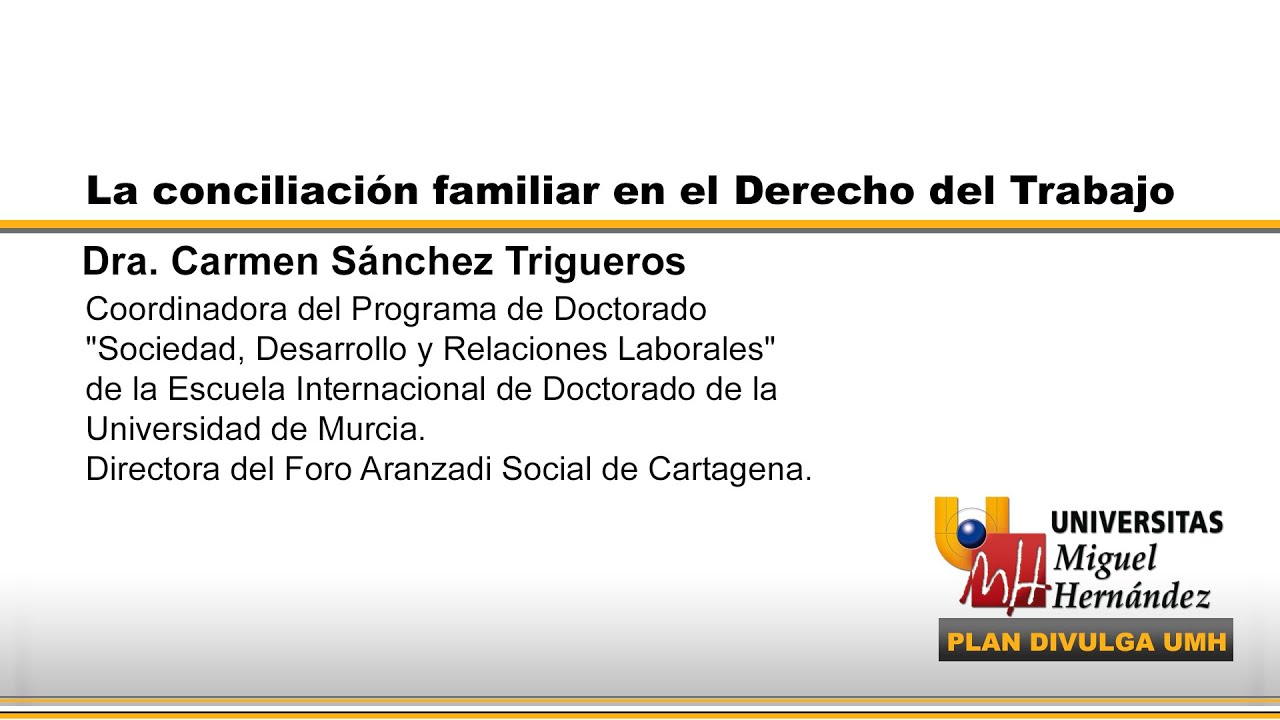 LA CONCILIACIÓN FAMILIAR EN EL DERECHO DEL TRABAJO