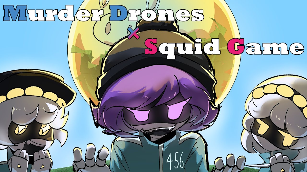 Murder Drones × Squid Game