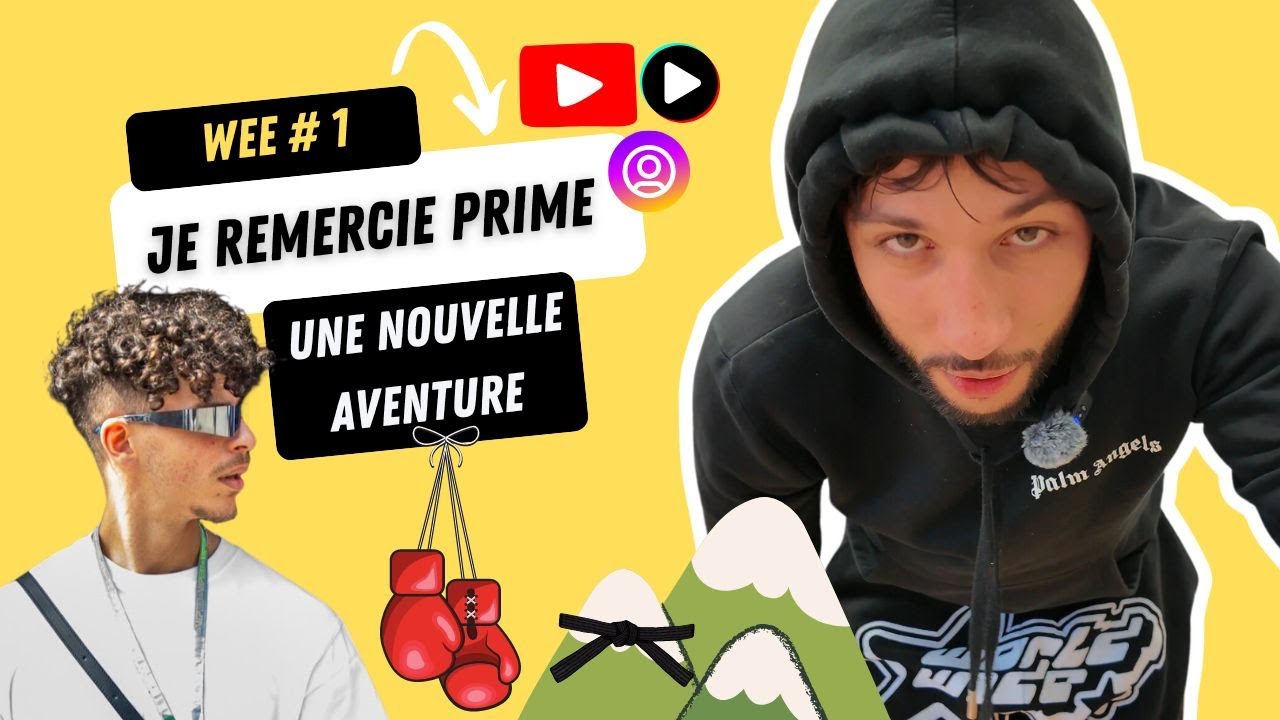 WEE #1 - Pourquoi Je Rejoins YouTube : je parle de Prime et de mes futurs Aventures