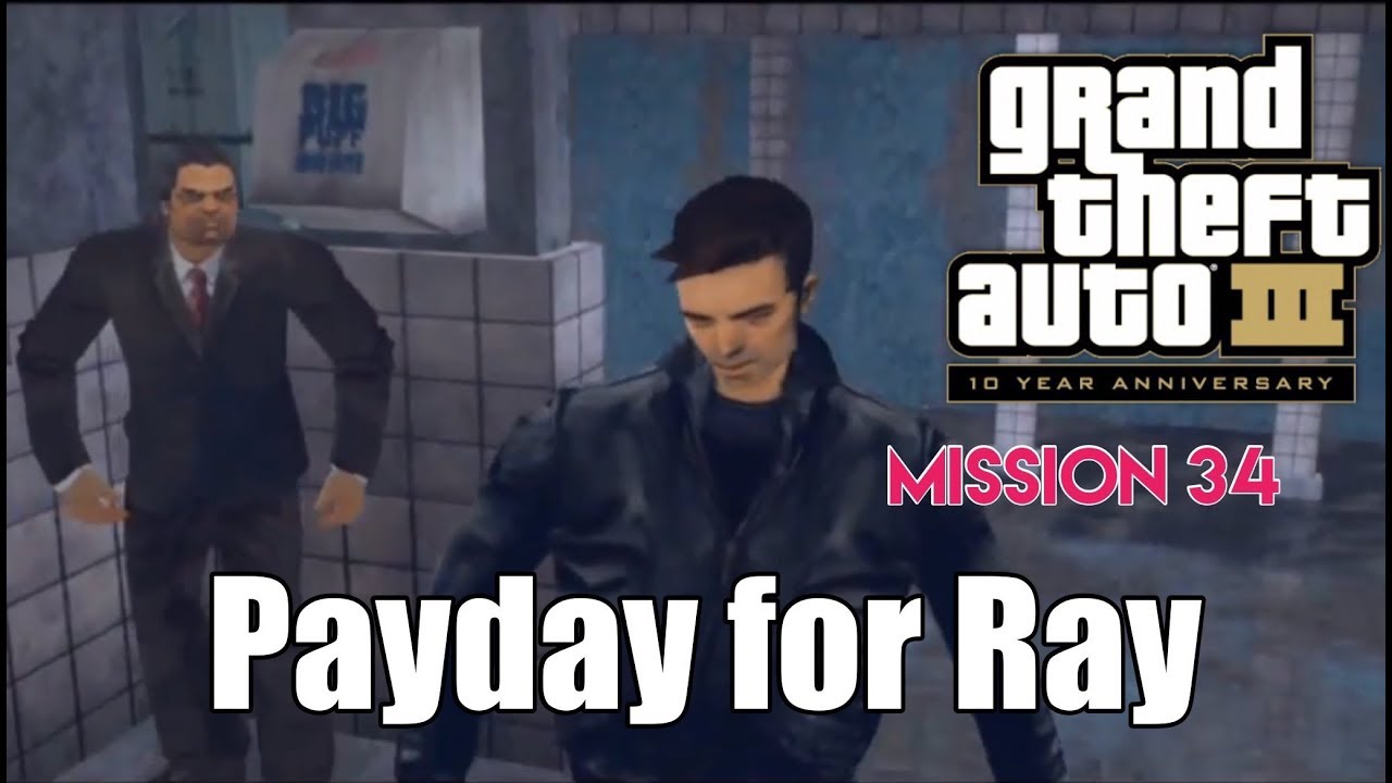 GTA 3 | Mission #34 | Payday for Ray | iOS, Android (Walkthrough) [HD]