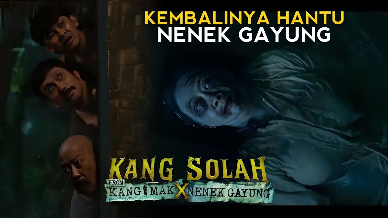 ADA AJA GEBRAKAN NYA NIH | KANG SOLAH FROM KANG MAK X NENEK GAYUNG (2025) 