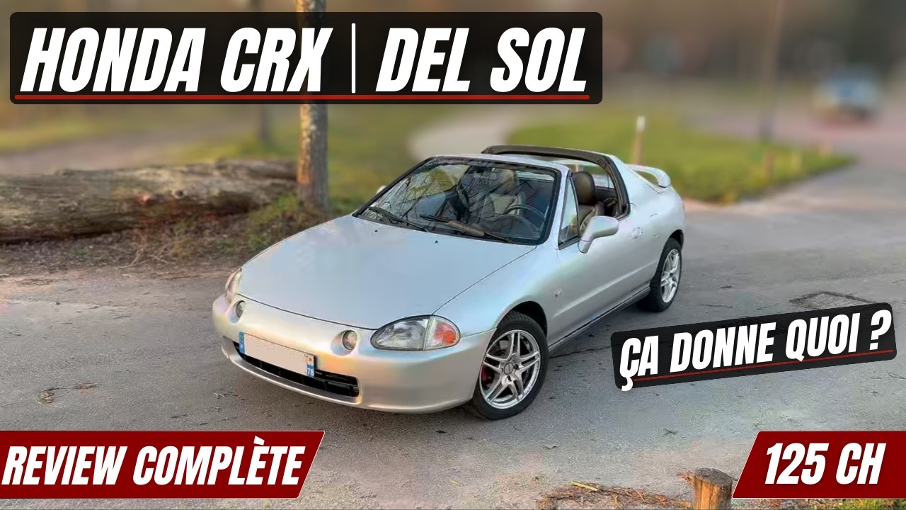 Honda a vraiment fait ça ? Essai CRX Del Sol | Le Carsodex