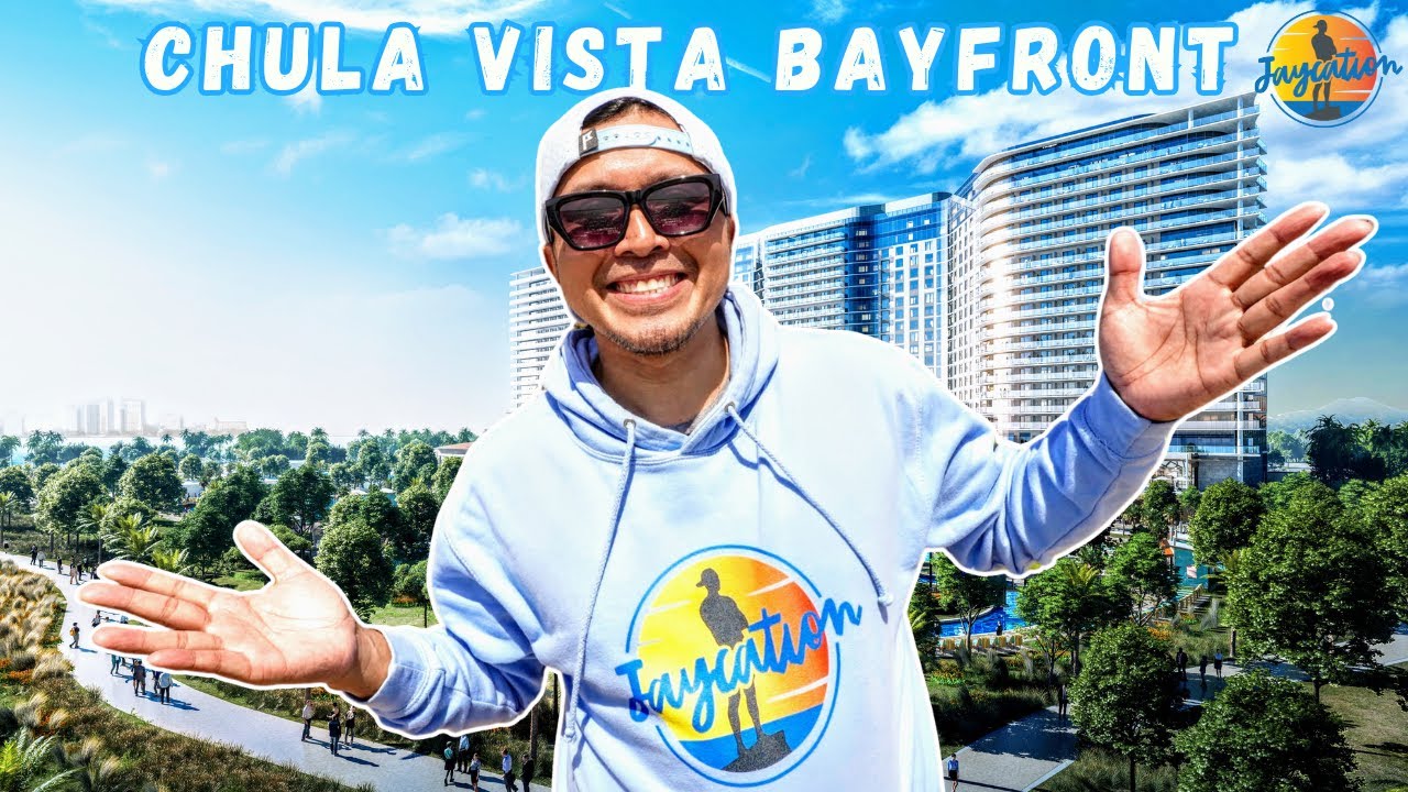 Inside San Diego's New CHULA VISTA Bayfront