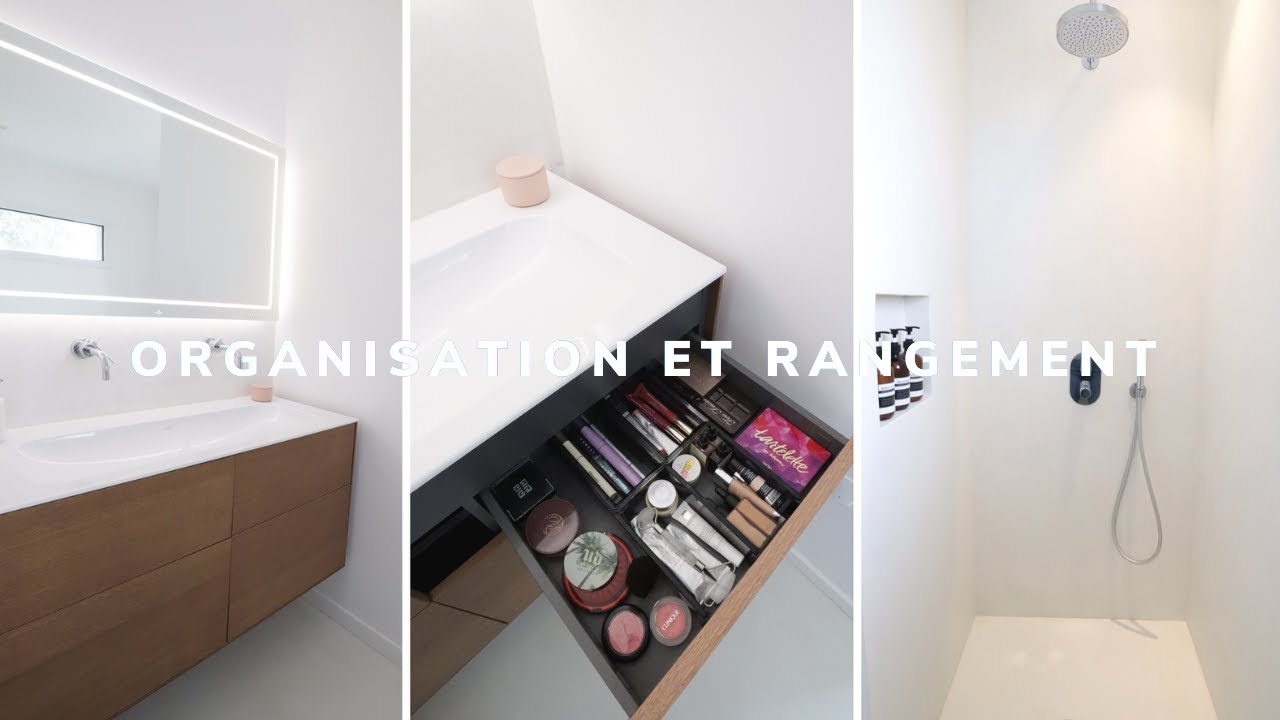 ORGANISATION ET RANGEMENTS POUR UNE SALLE DE BAIN MINIMALISTE !