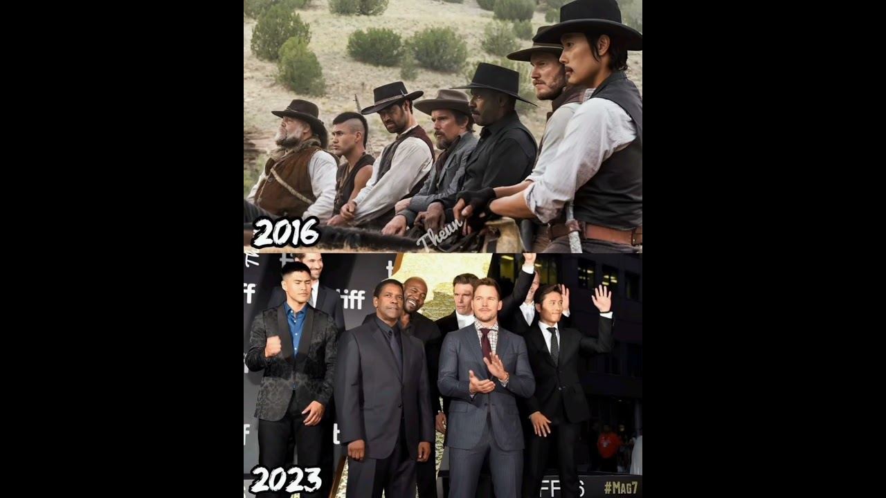 The Cast of the Magnificent 7 remake - now & then (2016 and 2023) #denzelwashington #chrispratt
