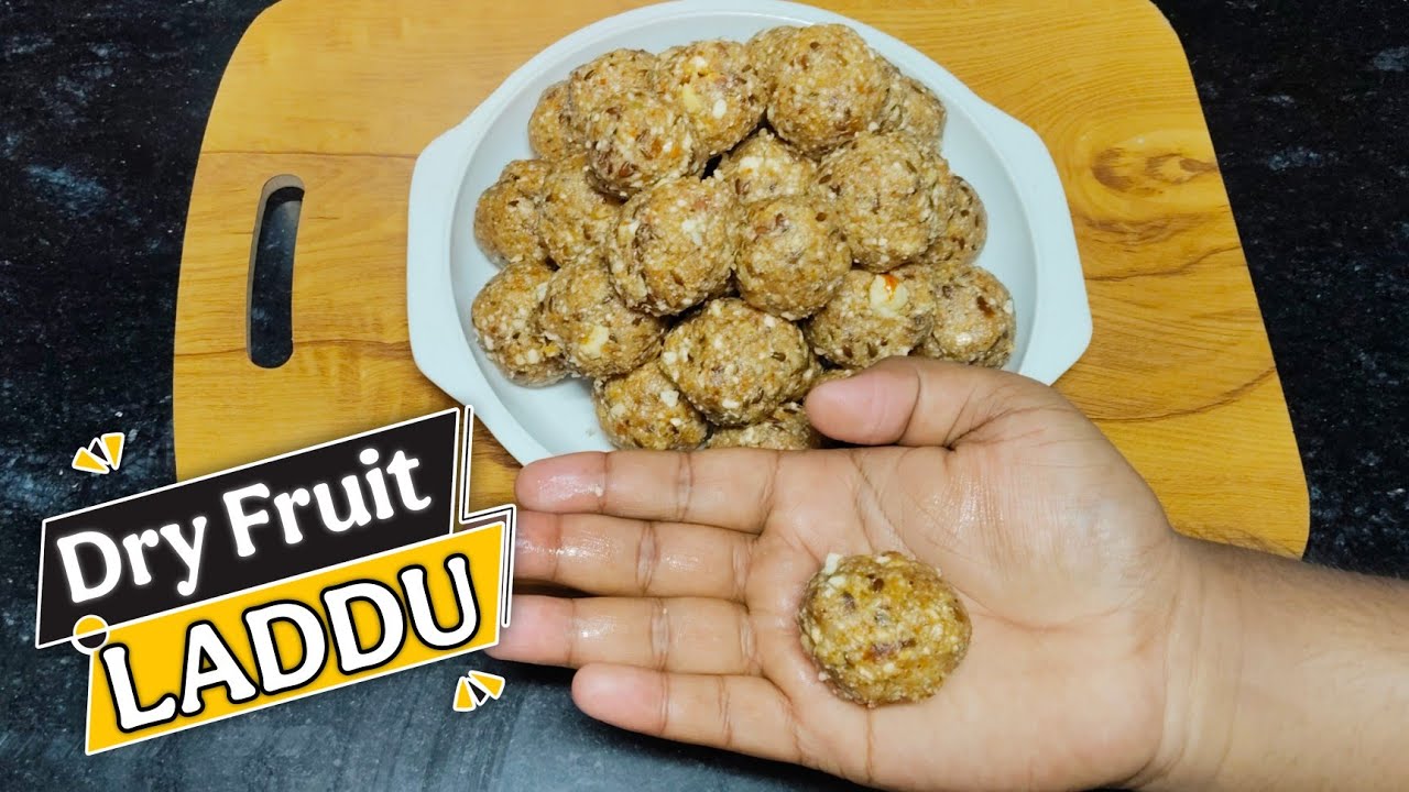 Dry Fruit Laddu - Laddu For Pregnant Woman | laddu for babies 